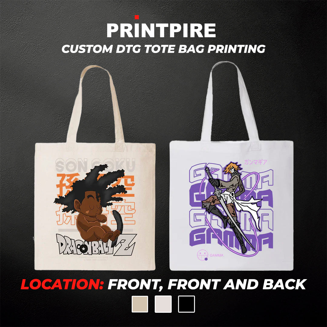 CUSTOM DTG TOTE BAG PRINTING